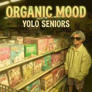 Album cover for Organic Mood showing an older woman in sunglasses and a yellow jacket inside a grocery store standing beside cereal boxes.